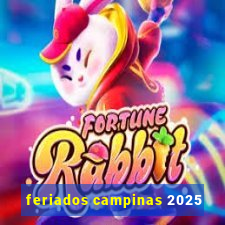 feriados campinas 2025